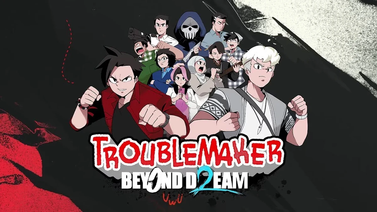 Troublemaker 2 Beyond Dream